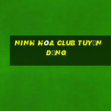 ninh hòa club tuyển dụng