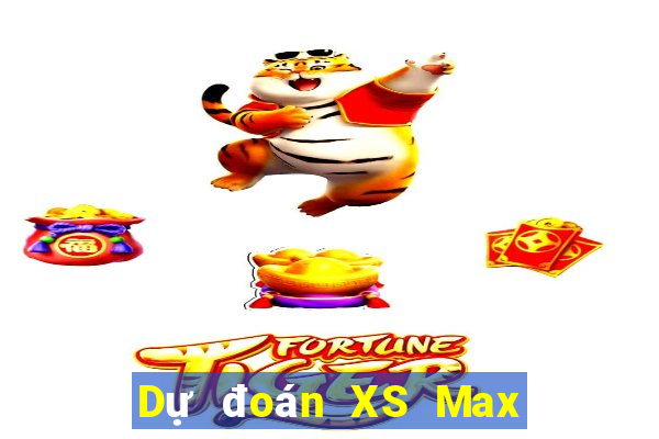 Dự đoán XS Max 4D ngày 25