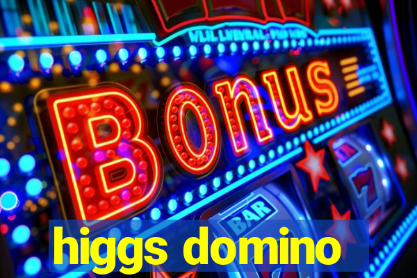 higgs domino