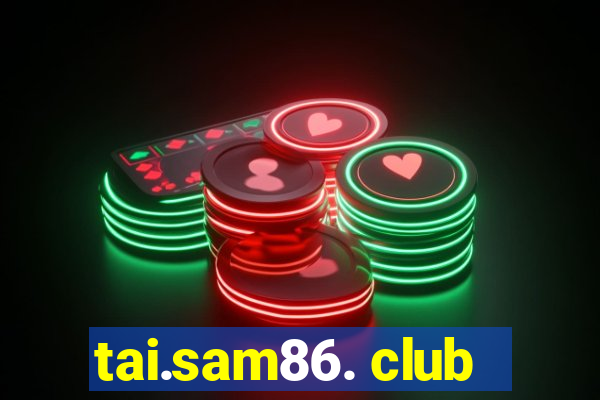 tai.sam86. club