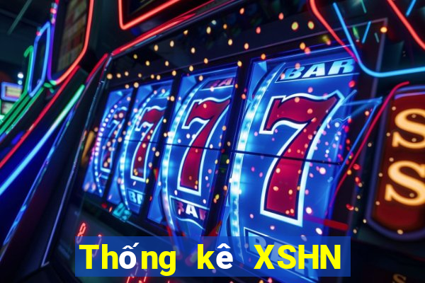 Thống kê XSHN hôm nay