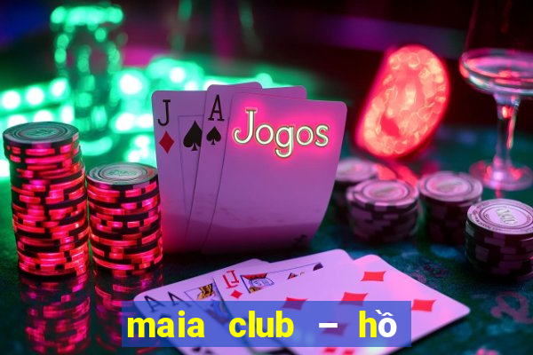 maia club – hồ bơi đáy cát