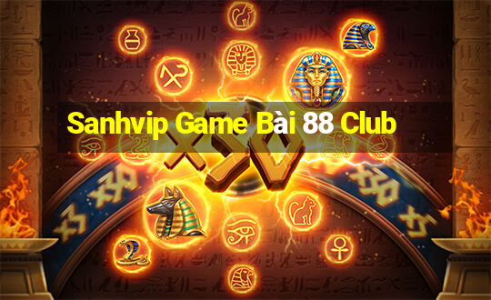 Sanhvip Game Bài 88 Club