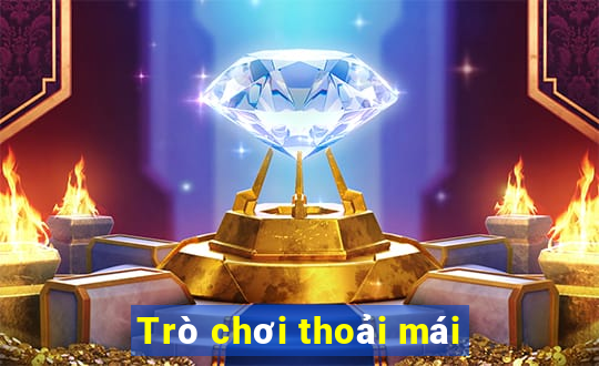 Trò chơi thoải mái