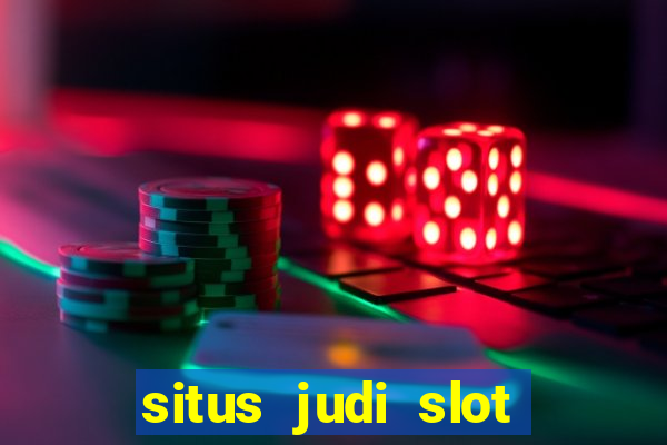 situs judi slot online 2020