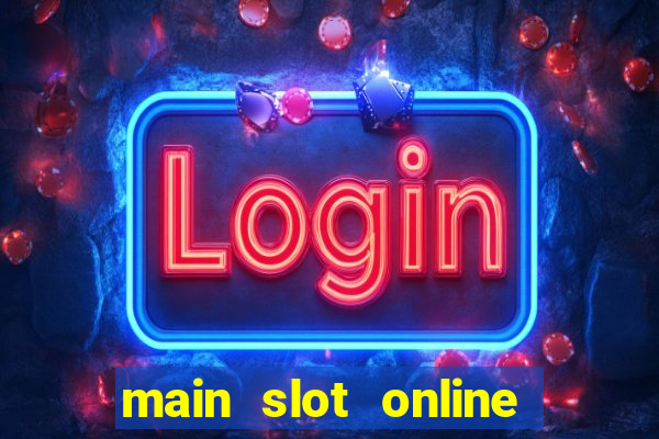 main slot online itu apa