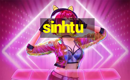 sinhtu