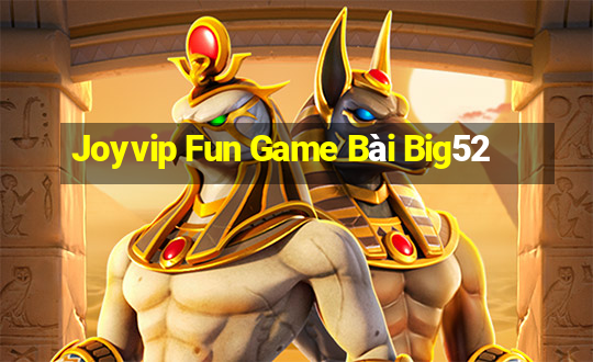 Joyvip Fun Game Bài Big52