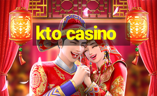 kto casino