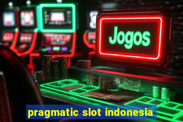 pragmatic slot indonesia