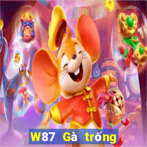 W87 Gà trống lớn 7 xổ số sao