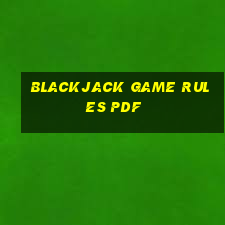 blackjack game rules pdf