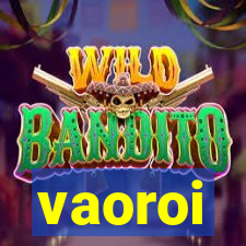 vaoroi