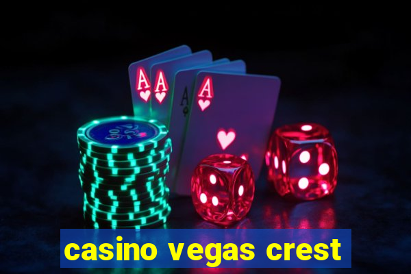 casino vegas crest