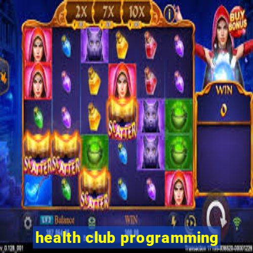 health club programming