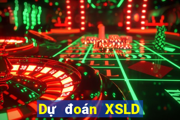 Dự đoán XSLD ngày 7