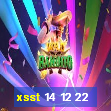 xsst 14 12 22