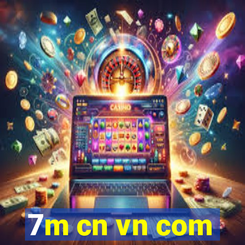 7m cn vn com