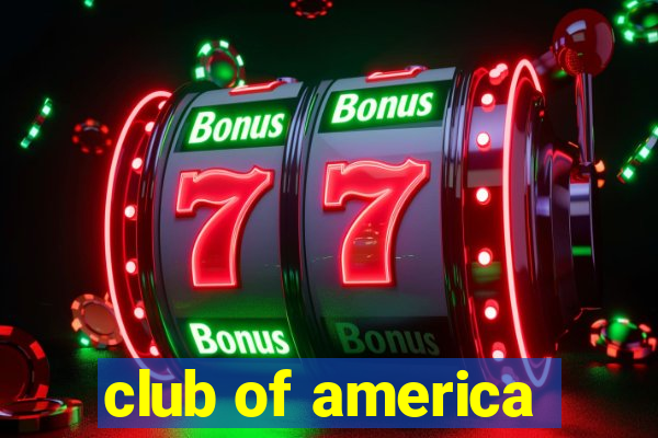 club of america