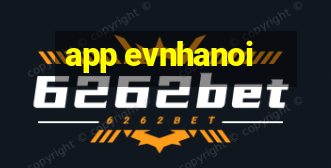 app evnhanoi