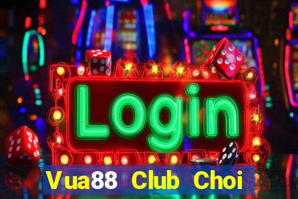 Vua88 Club Choi Game Bài