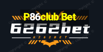 P86club Bet