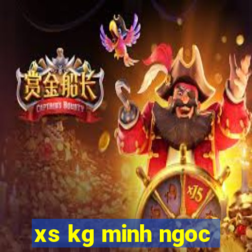 xs kg minh ngoc