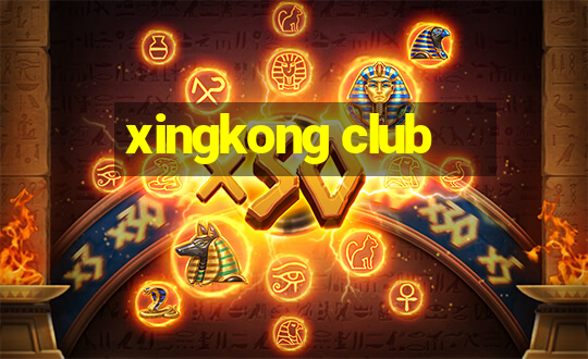 xingkong club