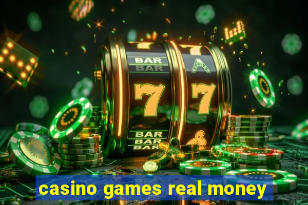 casino games real money