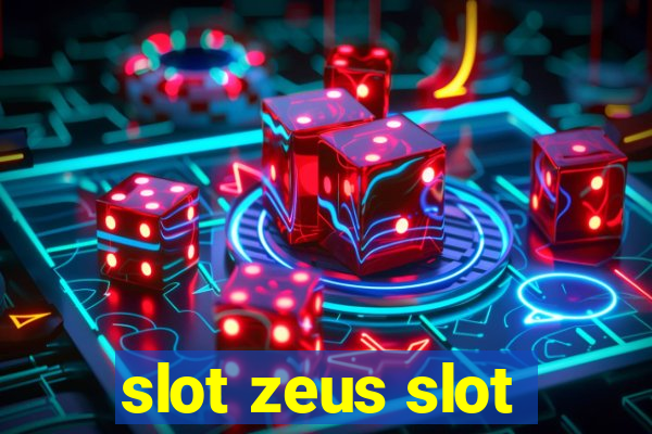 slot zeus slot