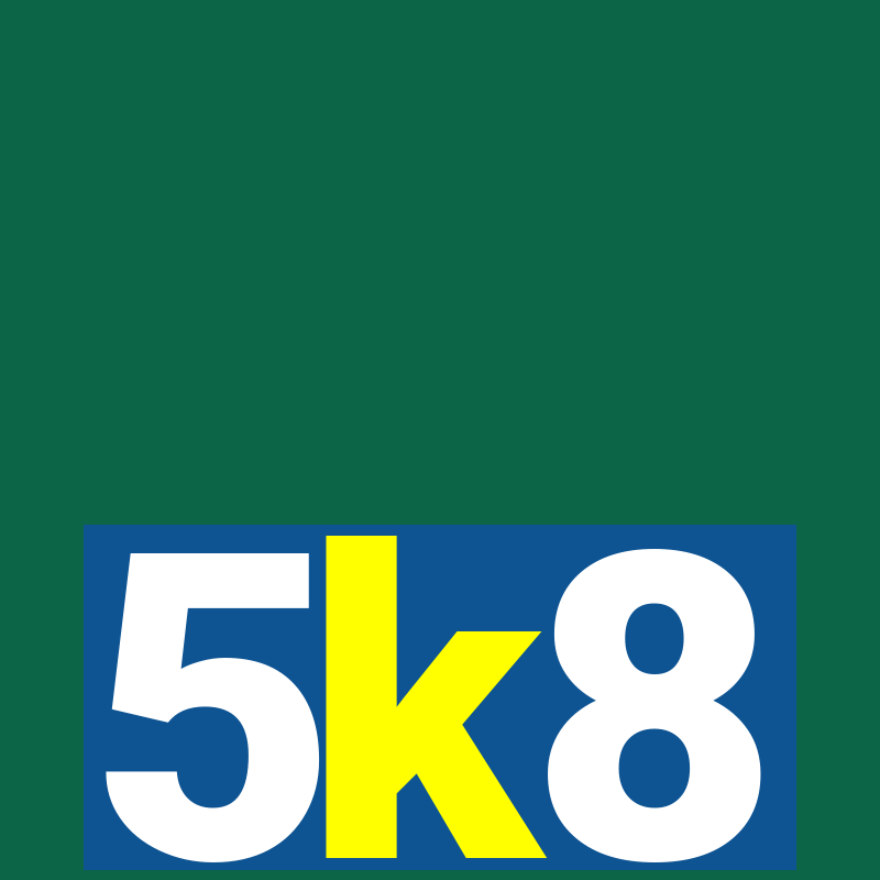 5k8