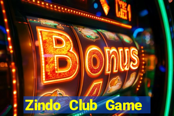 Zindo Club Game Bài Chắn