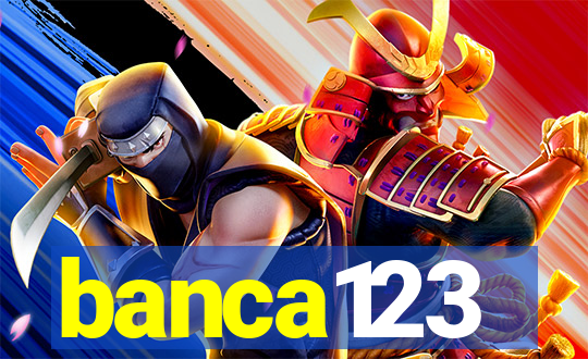 banca123