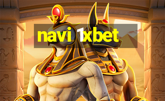 navi 1xbet