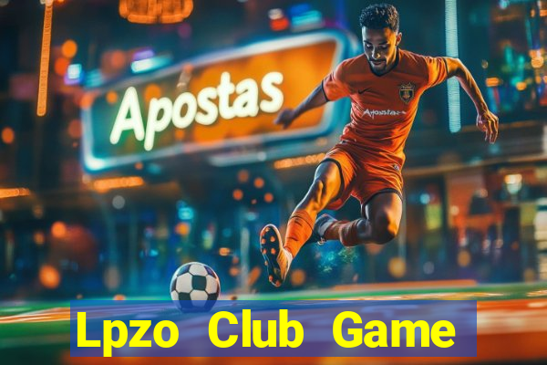 Lpzo Club Game Bài 52Fun Đổi Thưởng