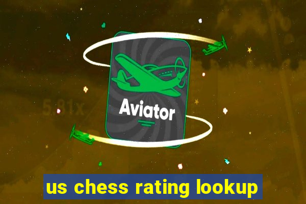 us chess rating lookup