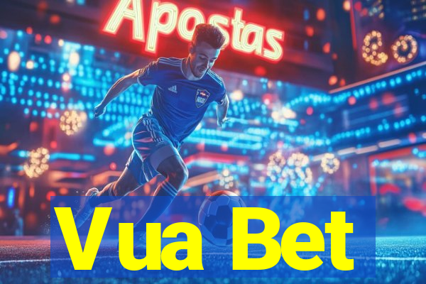 Vua Bet