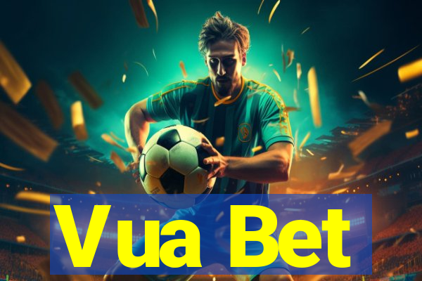 Vua Bet