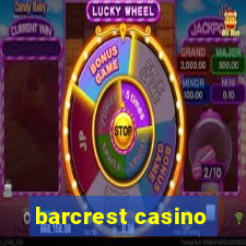 barcrest casino