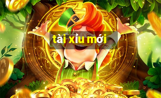 tài xỉu mới