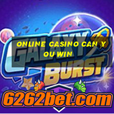 online casino can you win