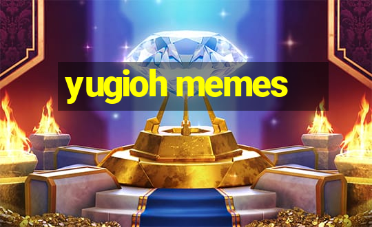 yugioh memes