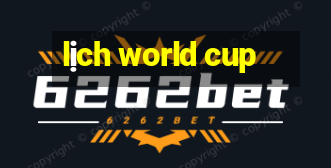 lịch world cup