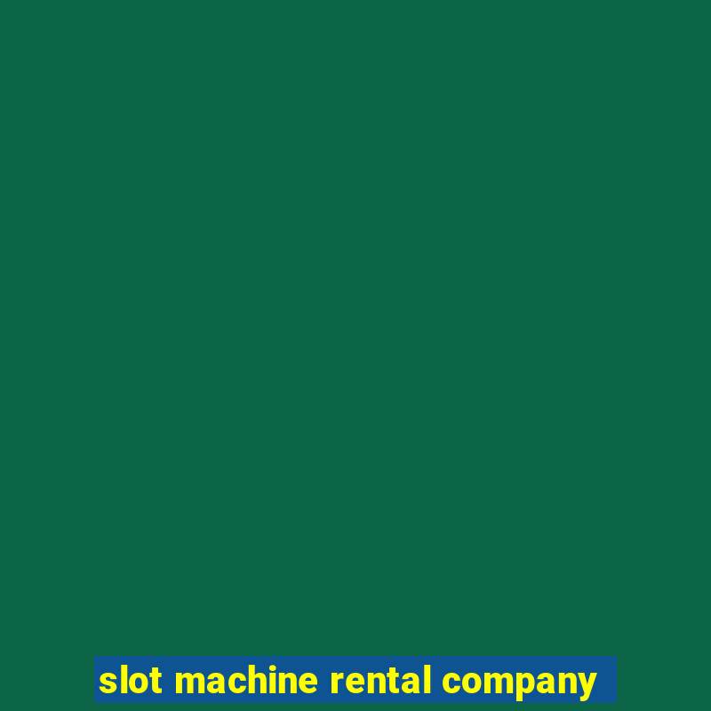 slot machine rental company