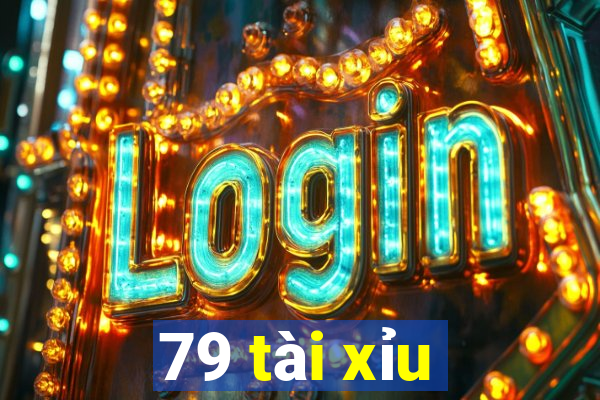 79 tài xỉu