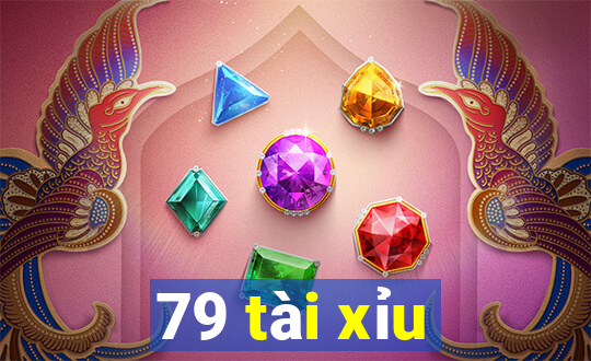 79 tài xỉu