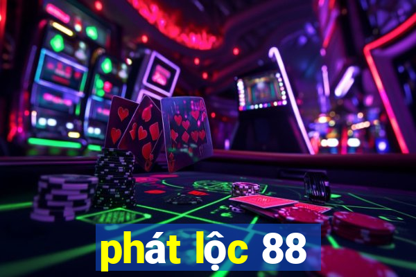 phat loc 88