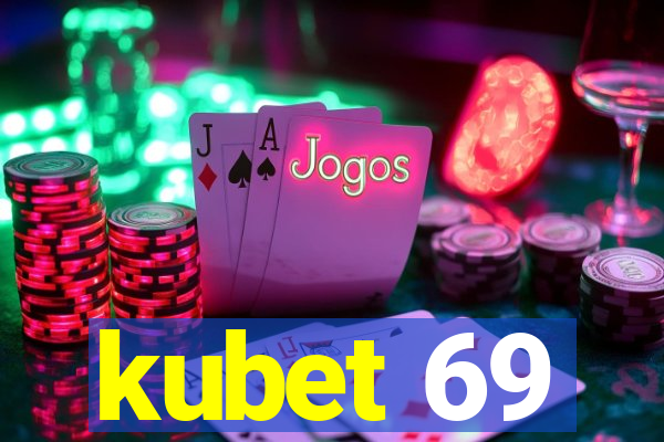 kubet 69