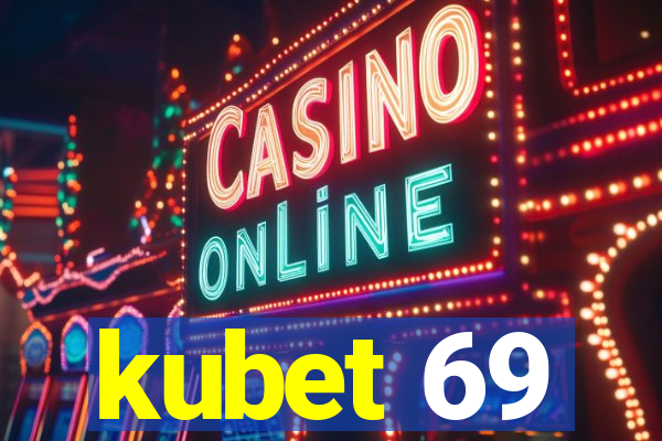 kubet 69