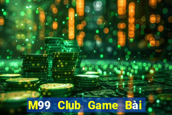 M99 Club Game Bài Online Hay